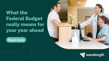 The federal budget and your working life: what doctors need to know this year